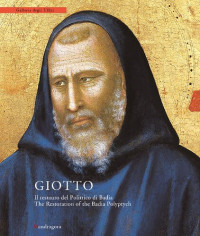 Angelo Tartuferi — Giotto. Il restauro del Polittico di Badia