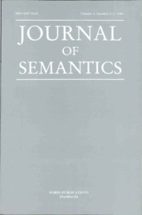 Oxford University Press — Journal of Semantics, Vol.3, Issue.1-2, 1984 3 1-2