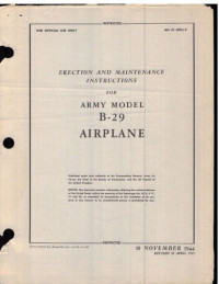 US Air Force — Erection and Maintenance Instructions for Army model B-29 Airplane