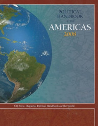 CQ Press — Political Handbook of the Americas 2008