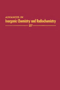 Emeleus H.J., Sharpe A.G. (eds.) — Advances in Inorganic Chemistry and Radiochemistry 27