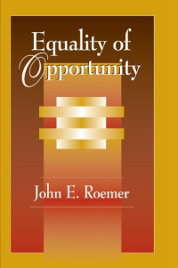 John E. Roemer — Equality of Opportunity