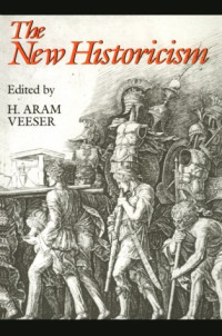 Harold Aram Veeser — The New Historicism