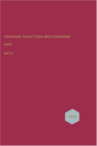 Chris Knipe, W. E. Watts — Organic reaction mechanisms