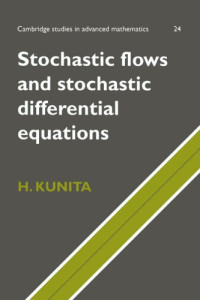 Hiroshi Kunita — Stochastic Flows and Stochastic Differential Equations