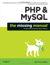 Brett McLaughlin — PHP & MySQL: The Missing Manual