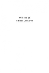 Mel Gurtov — Will This Be Chinas Century?: A Skeptics View