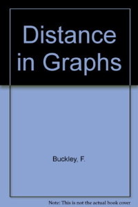 Fred Buckley, Frank Harary — Distance In Graphs