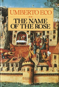 Umberto Eco — The Name of the Rose