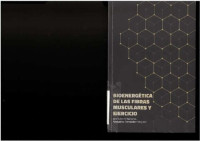 José López Chicharro; Almudena Fernández Vaquero — Bioenergética de las fibras musculares y ejercicio