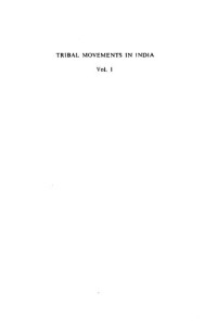 Kumar Suresh Singh (ed.) — Tribal Movements in India (1976. 1982)