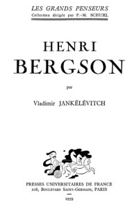 Vladimir Jankélévitch — Henri Bergson