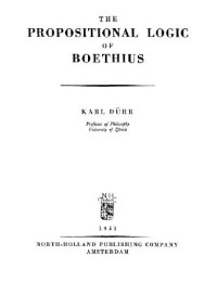 Karl. DURR — Propositional logic of Boethius