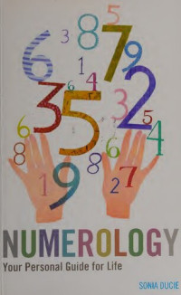 Sonia Ducie — Numerology  - your personal guide for life