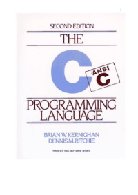 Brian W. Kernighan, Dennis M. Ritchie — The C Programming Language