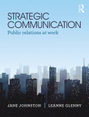 Jane Johnston; Leanne Glenny — Strategic Communication: Public relations at work