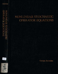 George Adomian — Nonlinear stochastic operator equations