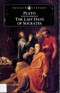 Hugh Tredennick — Plato: the last days of Socrates