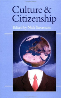 Nicholas Stevenson — Culture and Citizenship (Politics and Culture series)
