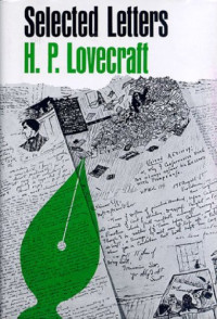 Howard Philips Lovecraft — Selected Letters III (1929-1931)