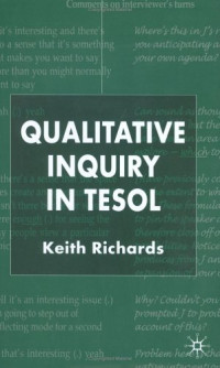 Keith Richards — Qualitative Inquiry in TESOL