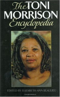 Elizabeth A. Beaulieu — The Toni Morrison Encyclopedia