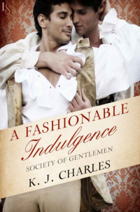 Charles, K J — A Fashionable Indulgence