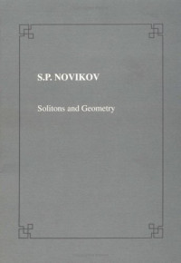 S. P. Novikov — Solitons and geometry