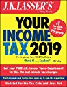 J K Lasser — J.K. Lasser’s Your Income Tax 2019: For Preparing Your 2018 Tax Return