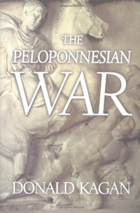 Donald Kagan — The Peloponnesian War