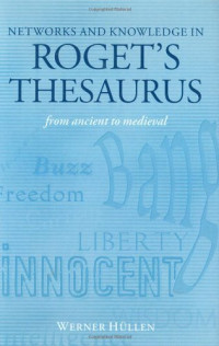 Werner Hüllen — Networks and Knowledge in Roget’s Thesaurus