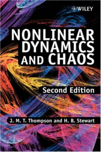 J. M. T. Thompson, H. B. Stewart — Nonlinear Dynamics and Chaos