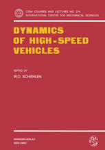 W. O. Schiehlen (eds.) — Dynamics of High-Speed Vehicles