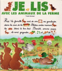 Barbetti Y. — Je lis avec les animaux de la ferme