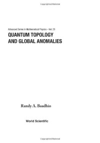 Baadhio R.A. — Quantum Topology And Global Anomalies