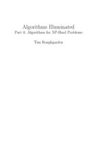 Tim Roughgarden — Algorithms Illuminated (Part 4): Algorithms for NP-Hard Problems
