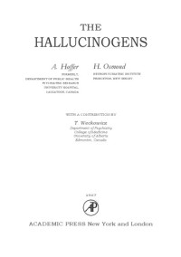 Abram Hoffer, Humphry Osmond — The Hallucinogens