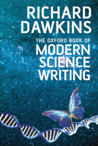 Richard Dawkins — The Oxford Book of Modern Science Writing