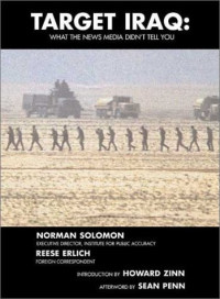 Norman Solomon — Target Iraq: What the News Media Didn't Tell You