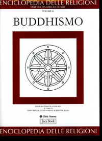 Diretta da Mircea Eliade — Enciclopedia delle religioni. Buddhismo