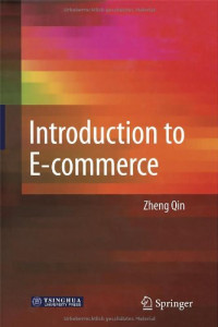Zheng Qin — Introduction to E-commerce (Tsinghua University Texts)