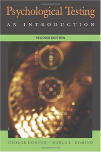 George Domino, Marla L. Domino — Psychological Testing: An Introduction