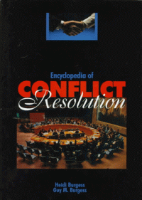 Heidi Burgess, Guy M. Burgess — Encyclopedia of Conflict Resolution
