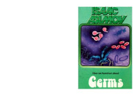 Isaac Asimov — How Did We Find Out About Germs