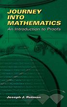Joseph J. Rotman — Journey into Mathematics: An Introduction to Proofs