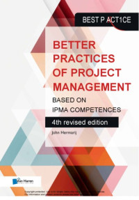 John Hermarij — Better Practices of Project Management Based on IPMA Competences - ICB Version 4