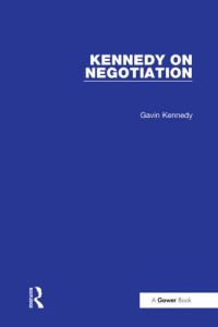 Kennedy, Gavin — Kennedy on negotiation