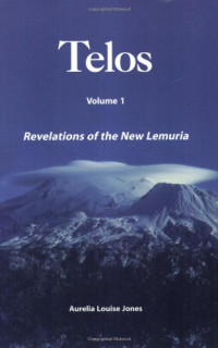 Aurelia Louise Jones — Revelations of the New Lemuria