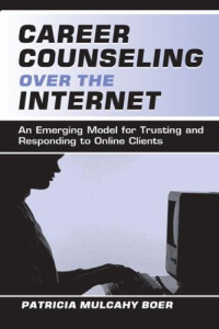Patricia Mulcah Boer — Career Counseling Over the Internet