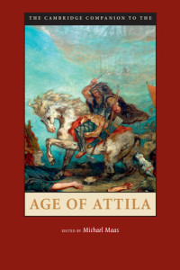 Michael Maas — The Cambridge Companion to the Age of Attila.